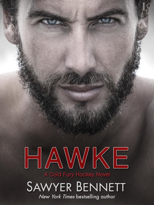 Title details for Hawke by Sawyer Bennett - Available